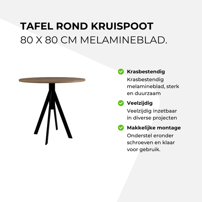 Tafel Rond kruispoot 80 x 80 cm melamineblad