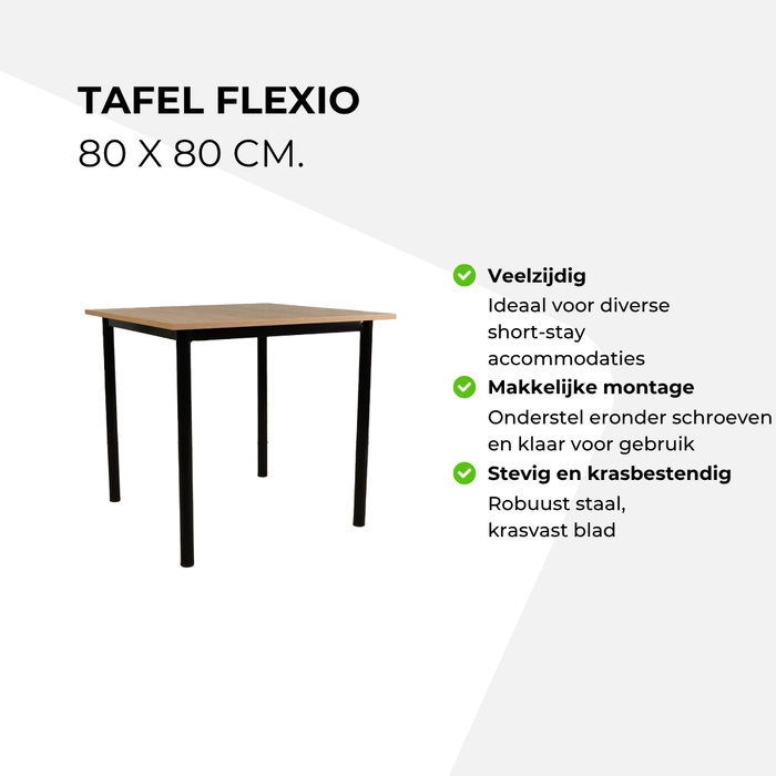 Tafel Flexio 80 x 80 cm